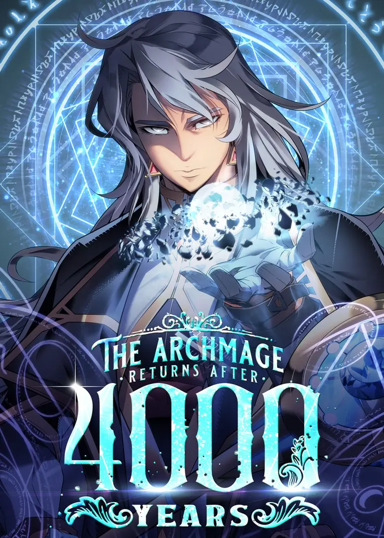 The Great Mage Returns After 4000 Years